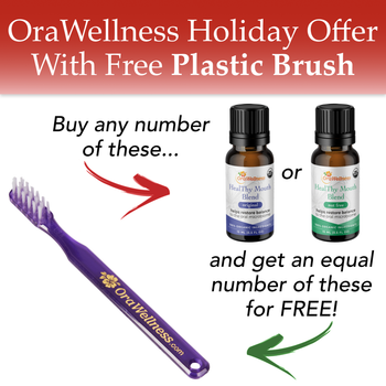 Holiday HealThy Mouth Blend + Free PLASTIC Bass Toothbrush Offer